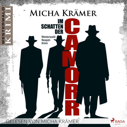 Hoerbuch Im Schatten der Camorra - Micha Krämer - Micha Krämer