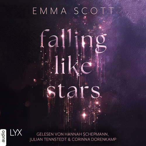 Hoerbuch Falling Like Stars - Emma Scott - Hannah Schepmann