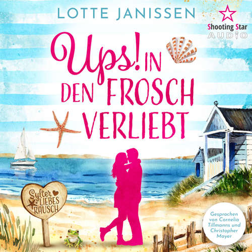 Hoerbuch Ups - In den Frosch verliebt - Lotte Janissen - Christopher Mayer