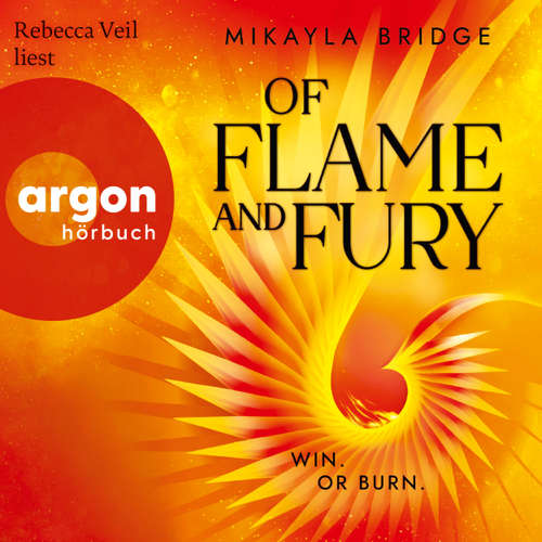 Hoerbuch Of Flame And Fury - Mikayla Bridge - Rebecca Veil