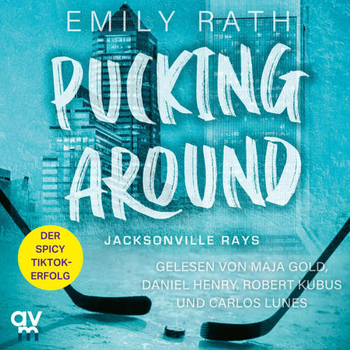 Hoerbuch Pucking Around - Emily Rath - Maja Gold