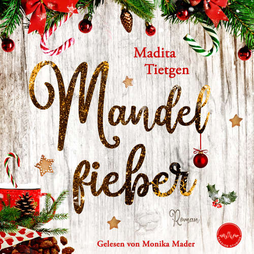 Hoerbuch Mandelfieber - Madita Tietgen - Monika Mader