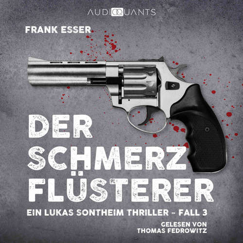Hoerbuch Der Schmerzflüsterer - Frank Esser - Thomas Fedrowitz