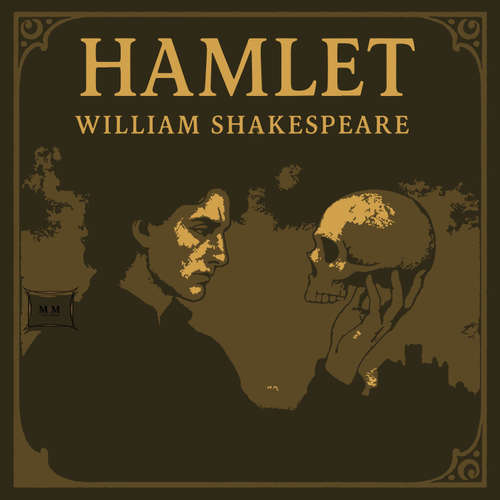 Audiobook Hamlet - William Shakespeare - Josiah Cole