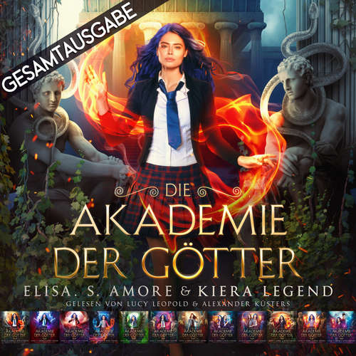Hoerbuch Die Akademie der Götter - Gesamtausgabe - Elisa S. Amore - Lucy Leopold