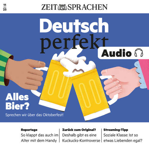 Hoerbuch Deutsch perfekt Audio - Alles Bier? - Alia Begisheva - Katja Amberger
