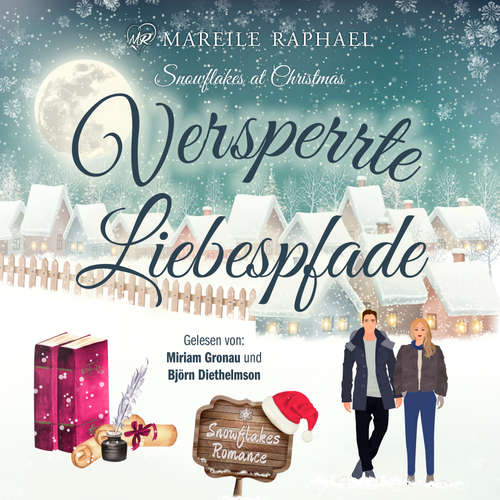 Hoerbuch Versperrte Liebespfade - Mareile Raphael - Miriam Gronau