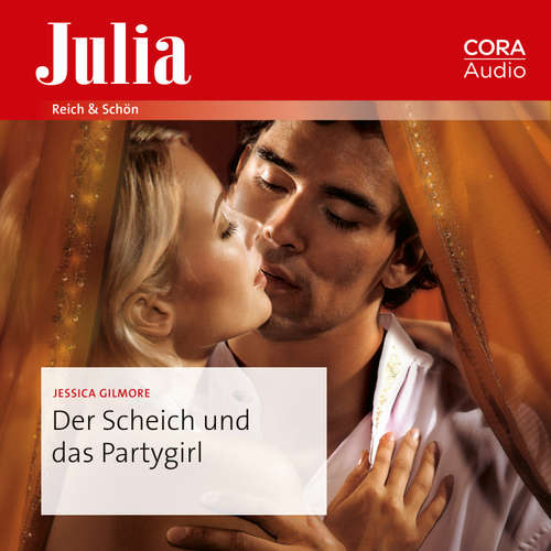 Hoerbuch Der Scheich und das Partygirl - Jessica Gilmore - Laura Zartmüller (digitale Stimme)