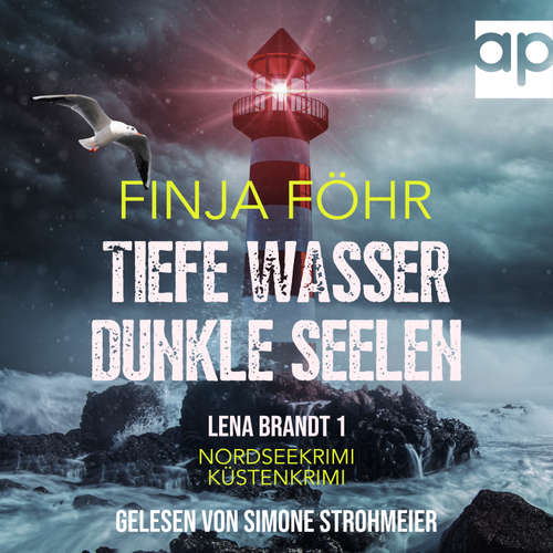 Hoerbuch Tiefe Wasser, dunkle Seelen - Finja Föhr - Simone Strohmeier