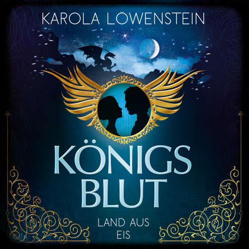 Hoerbuch Land aus Eis - Königsblut, Band 2 - Karola Löwenstein - Nina Cecini