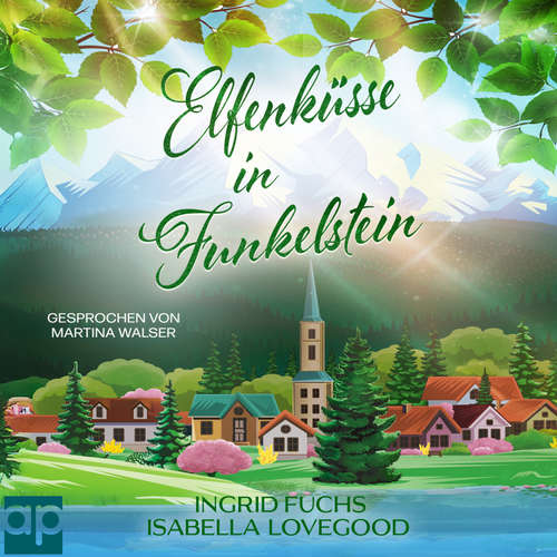 Hoerbuch Elfenküsse in Funkelstein - Ingrid Fuchs - Martina Walser