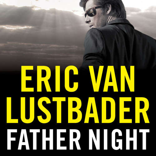 Audiobook Father Night - Eric Van Lustbader - Jeff Harding