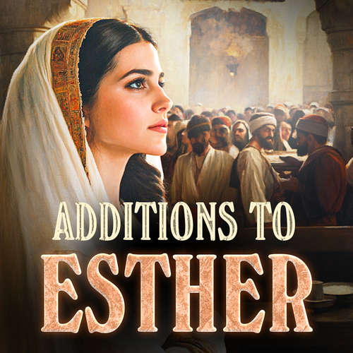 Audiobook Additions to Esther - Christopher Glyn - Christopher Glyn