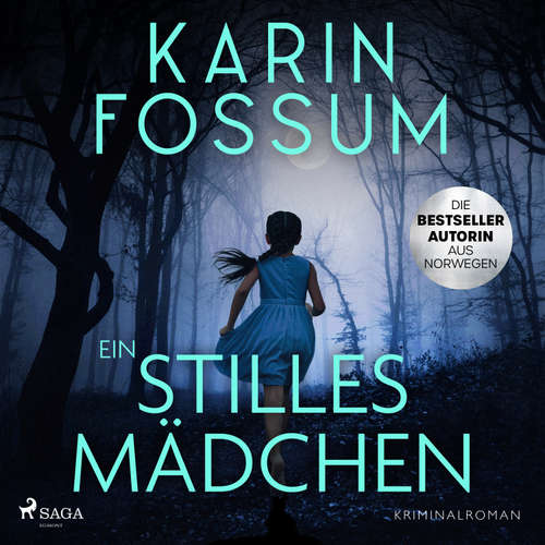 Hoerbuch Ein stilles Mädchen - Karin Fossum - Frank Stieren