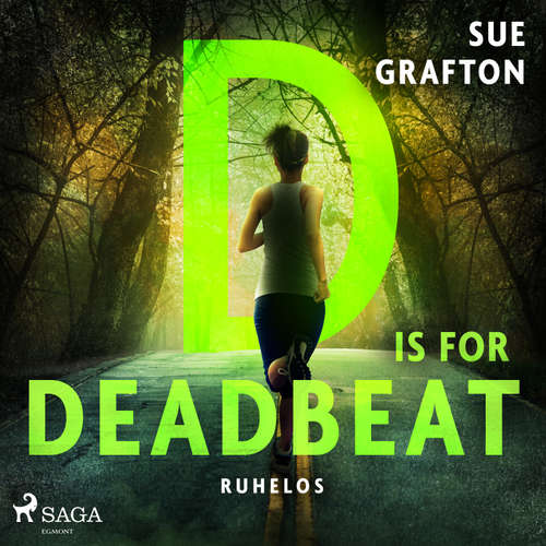 Hoerbuch D is for Deadbeat: Ruhelos - Sue Grafton - Irina Salkow