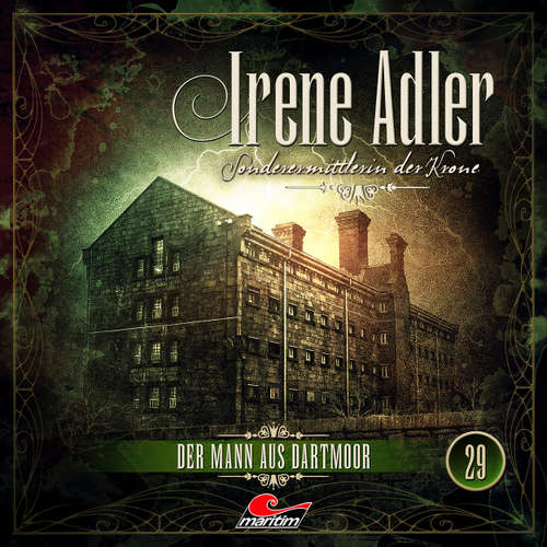 Hoerbuch Irene Adler, Sonderermittlerin der Krone, Folge 29: Der Mann aus Dartmoor - Silke Walter - Yvonne Greitzke