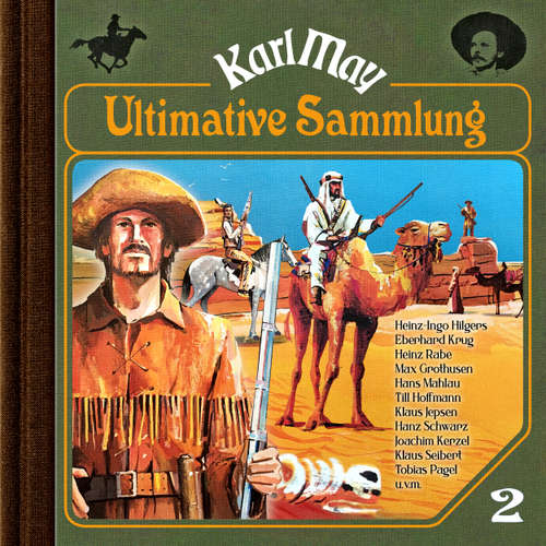 Hoerbuch Karl May, Grüne Serie, Ultimative Sammlung Volume 2 - Karl May - Heinz-Ingo Hilgers