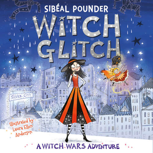 Audiobook Witch Glitch - Sibéal Pounder - Emily Jackman