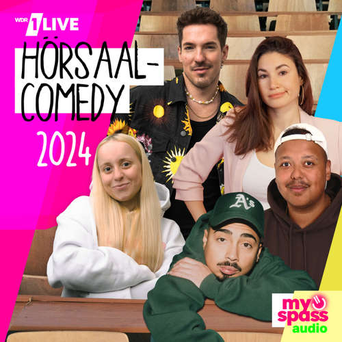 Hoerbuch 1LIVE Hörsaal Comedy, 1LIVE Hörsaal Comedy 2024 - Tony Bauer - Tony Bauer