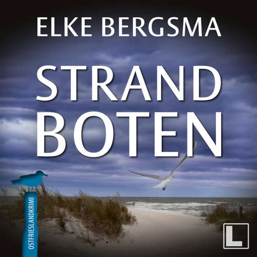 Hoerbuch Strandboten - Büttner und Hasenkrug ermitteln, Band 11 - Elke Bergsma - Jürgen Holdorf