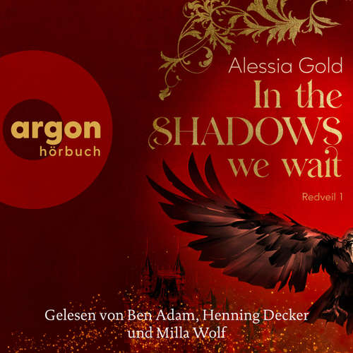 Hoerbuch In the Shadows we wait - Redveil, Band 1 - Alessia Gold - Ben Adam