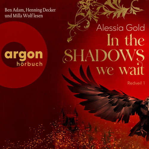 Hoerbuch In the Shadows we wait - Redveil, Band 1 - Alessia Gold - Ben Adam