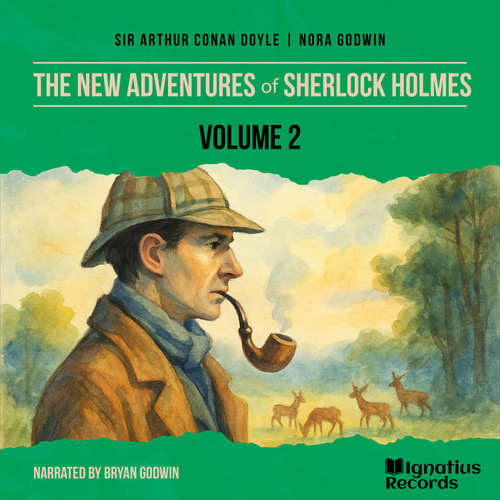 Audiobook The New Adventures of Sherlock Holmes (Volume 2) - Sir Arthur Conan Doyle - Bryan Godwin