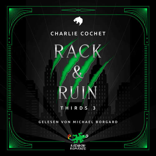 Hoerbuch Rack & Ruin - Charlie Cochet - Michael Borgard