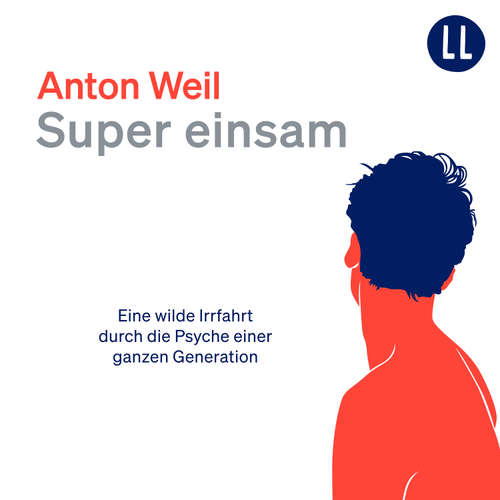 Hoerbuch Super einsam - Anton Weil - Anton Weil