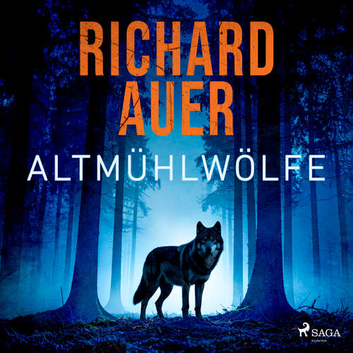 Hoerbuch Altmühlwölfe - Richard Auer - Wolfgang Berger