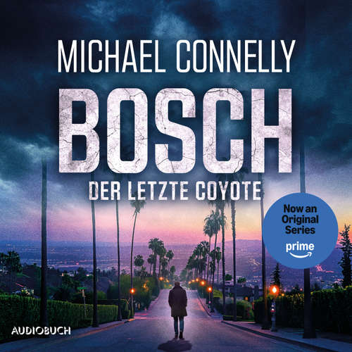 Hoerbuch BOSCH: Der letzte Coyote - Michael Connelly - Oliver Erwin Schönfeld