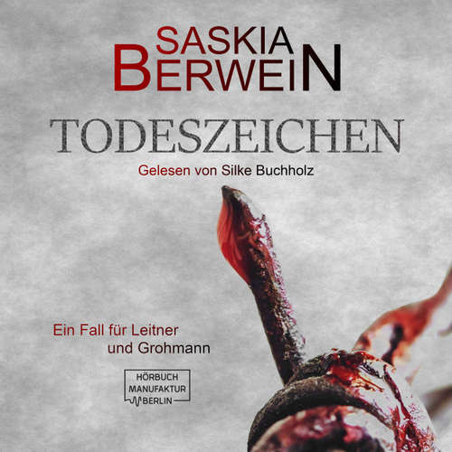 Hoerbuch Todeszeichen - Saskia Berwein - Silke Buchholz