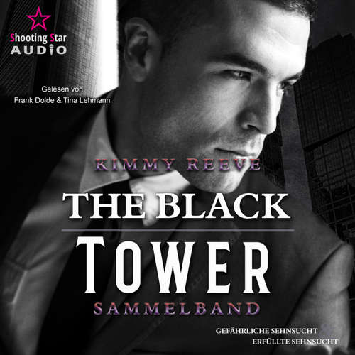 Hoerbuch Colton und Robyn - The Black Tower, Sammelband 1 - Kimmy Reeve - Tina Lehmann
