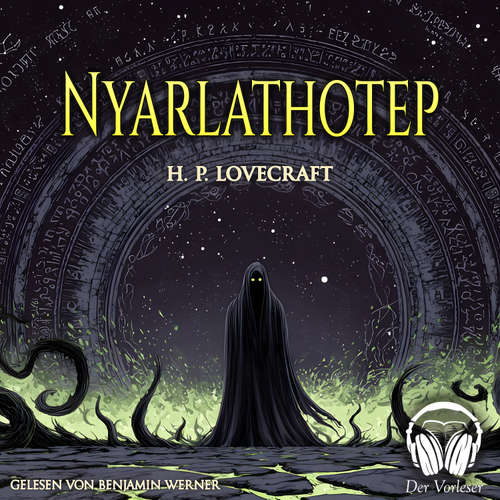 Hoerbuch Nyarlathotep - Howard Phillips Lovecraft - Benjamin Werner
