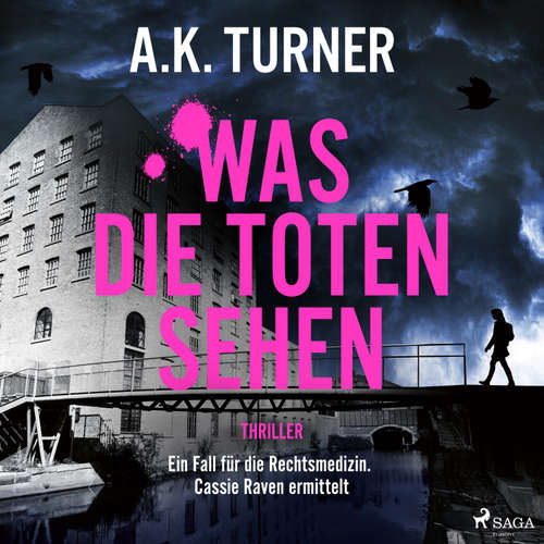 Hoerbuch Was die Toten sehen - A. K. Turner - Sandra Voss