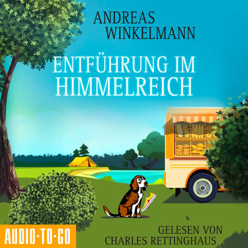 Hoerbuch Entführung im Himmelreich - Mord auf Achse, Band 2 - Andreas Winkelmann - Charles Rettinghaus