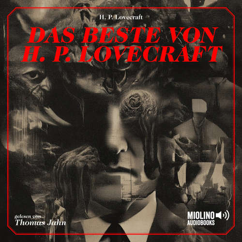 Hoerbuch Das Beste von H. P. Lovecraft - H. P. Lovecraft - Thomas Jahn
