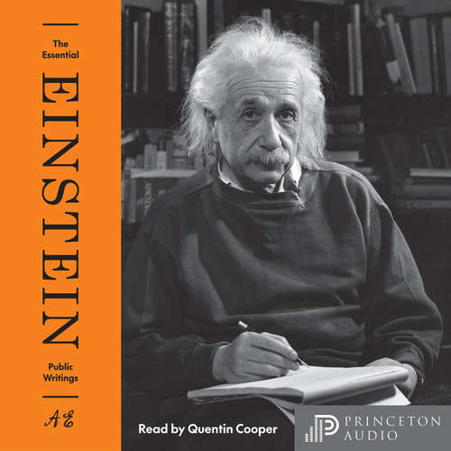 Audiobook The Essential Einstein: Public Writings - Albert Einstein - Quentin Cooper