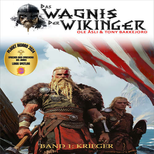 Hoerbuch Das Wagnis der Wikinger – Band 1: Krieger - Ole - Lukas Speitling