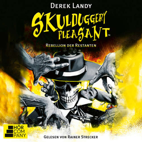 Hoerbuch Rebellion der Restanten - Skulduggery Pleasant, Teil 5 - Derek Landy - Rainer Strecker