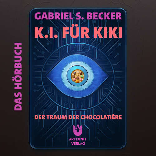 Hoerbuch K.I. für Kiki - Gabriel S. Becker - Gabriel S. Becker