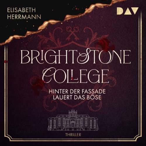 Hoerbuch Brightstone College - Hinter der Fassade lauert das Böse - Elisabeth Herrmann - Aileen Wrozyna