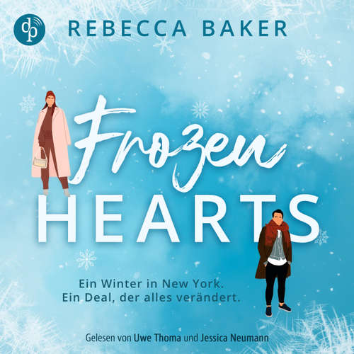 Hoerbuch Frozen Hearts - Rebecca Baker - Uwe Thoma
