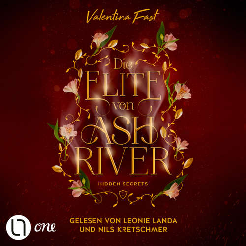 Hoerbuch Hidden Secrets - Die Elite von Ashriver, Teil 1 - Valentina Fast - Leonie Landa