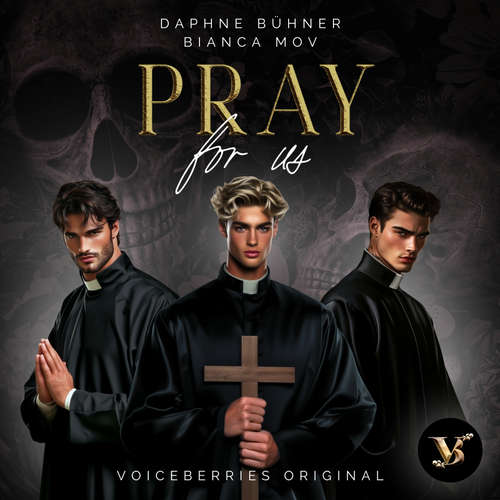 Hoerbuch Pray For Us - Daphne Bühner - Kevo Adler