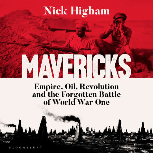 Audiobook Mavericks - Nick Higham - Nick Higham