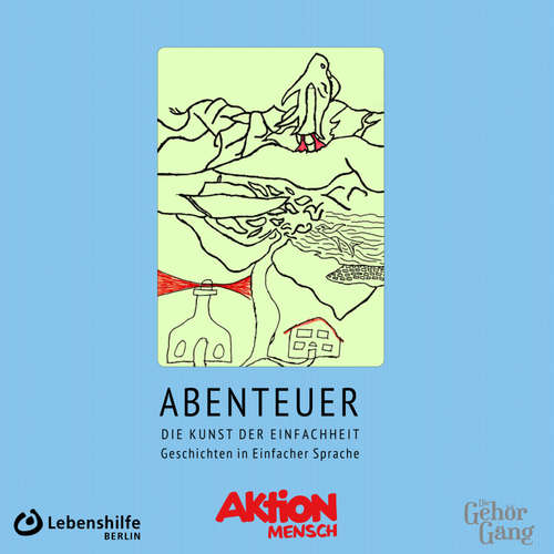 Hoerbuch Abenteuer - Alexandra Lüthen - Thomas Schmuckert