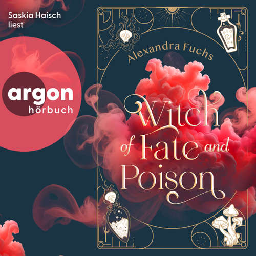Hoerbuch Witch of Fate and Poison - Alexandra Fuchs - Saskia Haisch