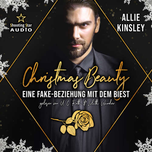 Hoerbuch Christmas Beauty: Eine Fake-Beziehung mit dem Biest - Märchenhafte Weihnachten, Band 2 - Allie Kinsley - U. C. Roth