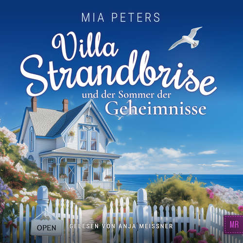 Hoerbuch Villa Strandbrise und der Sommer der Geheimnisse - Mia Peters - Anja Meissner